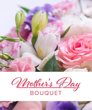 $65 Mother's Day Custom Bouquet
